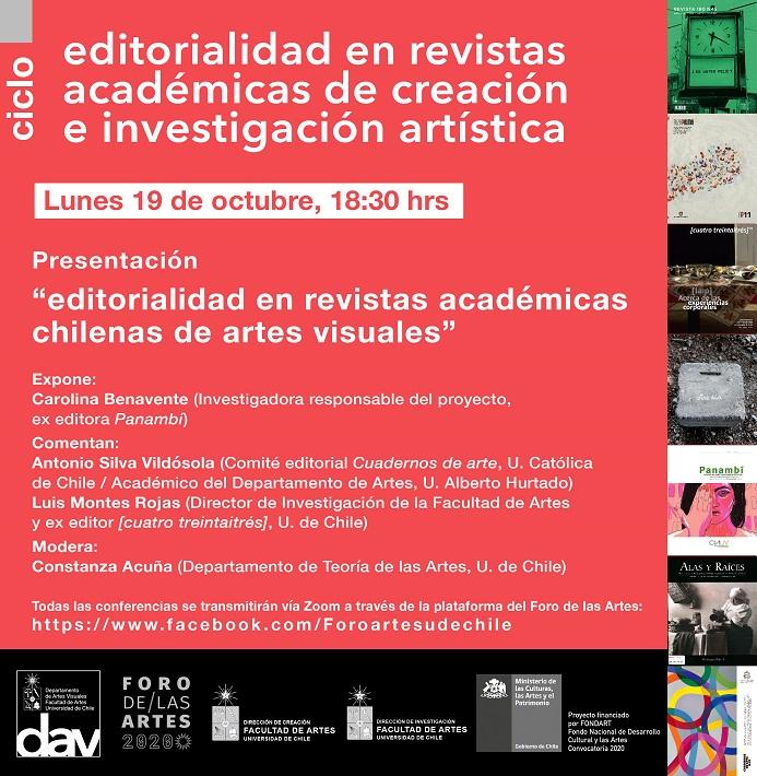 Lunes 19 de octubre, 18:30 hrs: "Editorialidad en revistas académicas chilenas de artes visuales: resultados preliminares de un estudio"