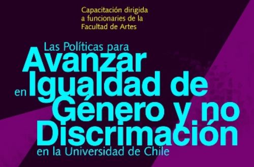Capacitación sobre políticas de Igualdad de Género y no Discriminación para funcionarios/as/es de la Facultad de Artes