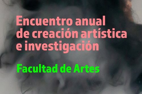 Encuentro Anual de Creación Artística e Investigación 2026: Resultados y Lanzamiento Editorial