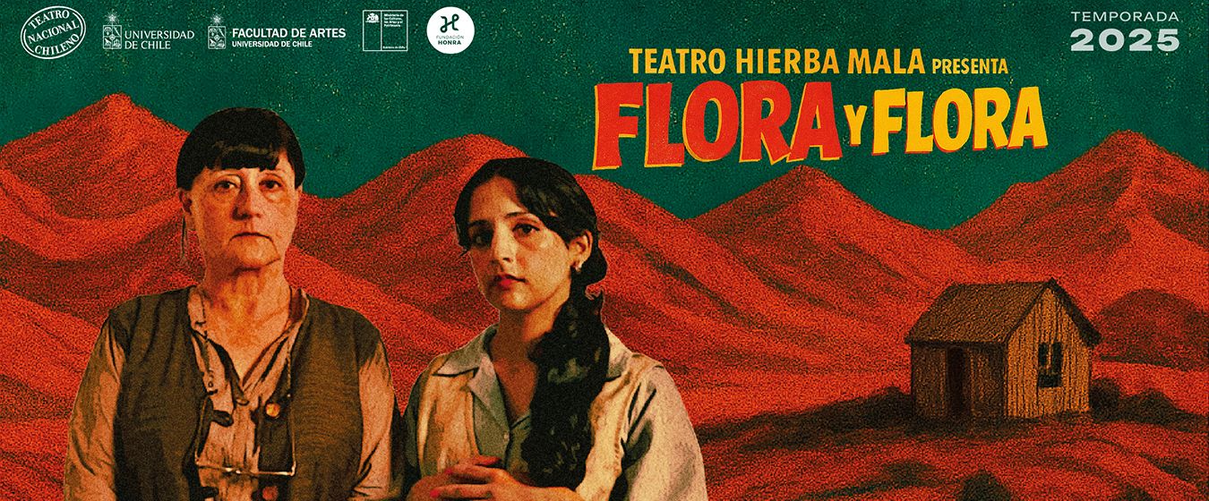 Teatro Nacional Chileno estrena "Flora y Flora"