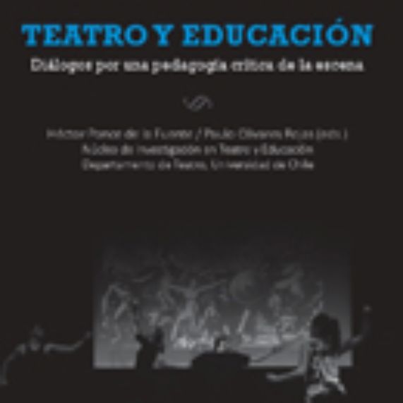 Lanzamiento de libro del Núcleo de Investigación en Teatro y Educación