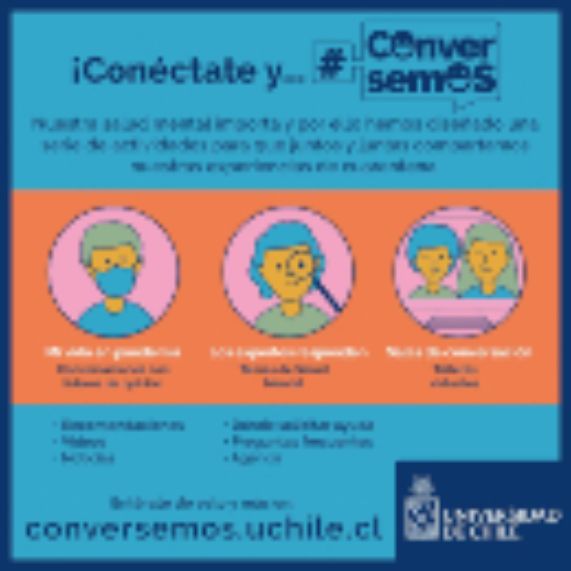 #Conversemos: Campaña de salud mental de la U. de Chile invita a hablar sobre el impacto emocional de la nueva vida en pandemia