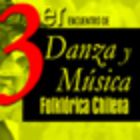 Seleccionados 3° Encuentro de danza y música folklórica chilena