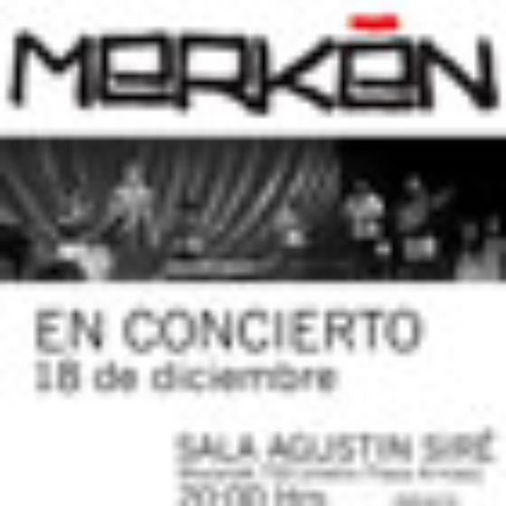 Grupo Merkén en concierto en Sala Agustín Siré