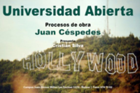 Procesos de obra de Juan Céspedes en Universidad Abierta