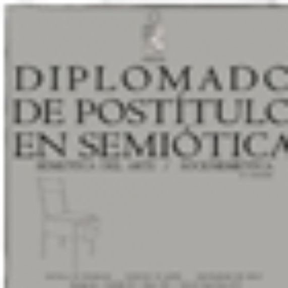 Hasta el 12 de marzo están abiertas las postulaciones al Diplomado de Postítulo en Semiótica.