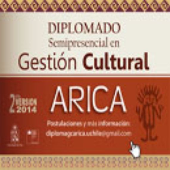 Diploma Semipresencial en Gestión Cultural Arica y Parinacota