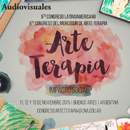 El 5° congreso Latinoamericano y 6° del Mercosur de Arte Terapia.