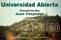 Procesos de obra de Juan Céspedes en Universidad Abierta