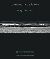 "La memoria de la tela" se presentara, este próximo 20 de abril, junto a otras cuatro publicaciones pertenecientes a Ediciones del Departamento de Artes Visuales.