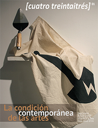 Revista [cuatro treintaitrés]. "La condición contemporánea de las artes"