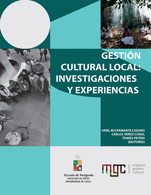 Gestión cultural local: investigaciones y experiencias